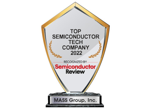 MASS Group Recognized as a Top Semiconductor Tech Company by Semiconductor Review Magazine
