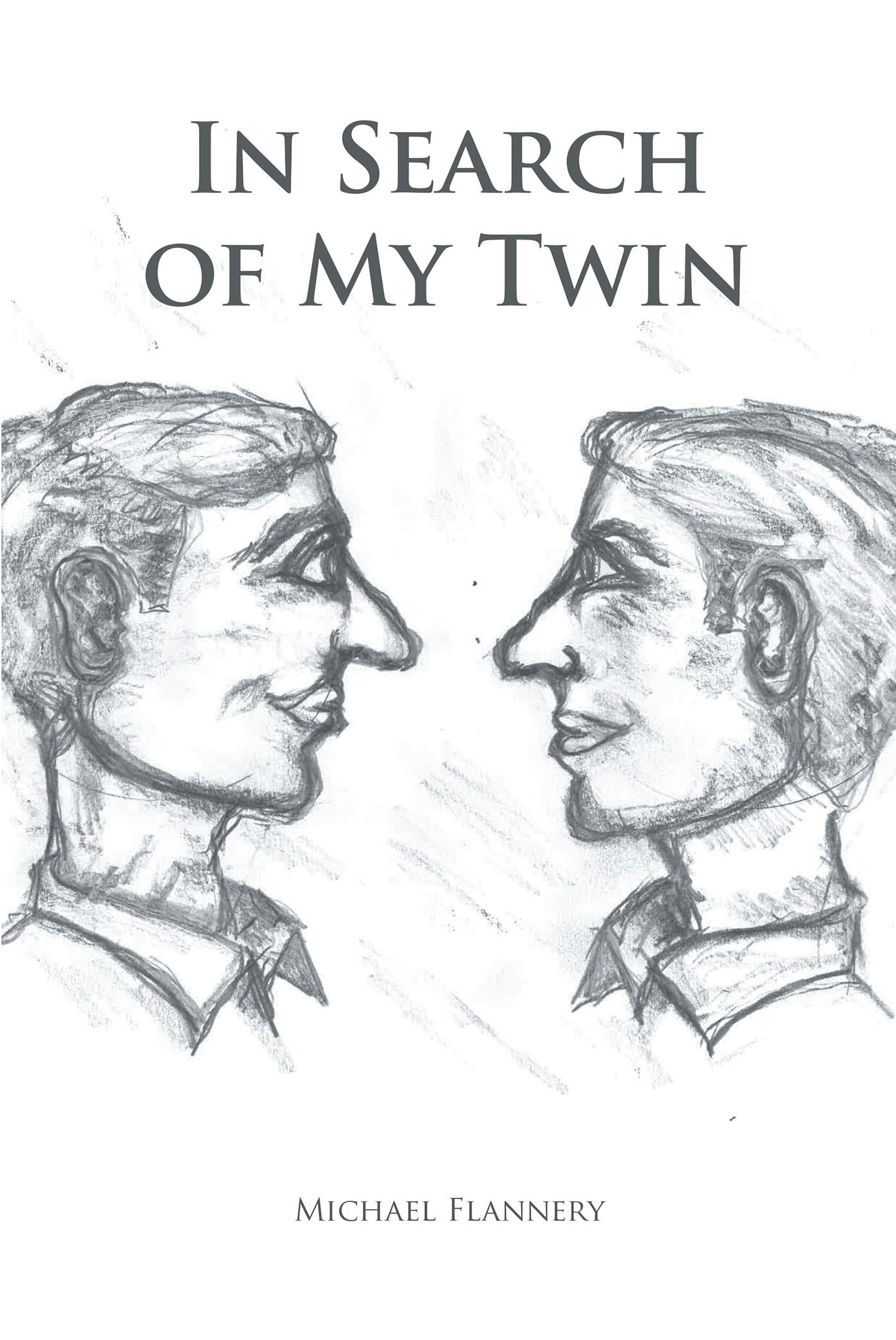 Michael Flannerys New Book, In Search of My Twin, Explores the 