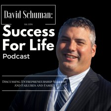 David Schuman’s Success for Life Podcast Discussing Success and Failure as a Startup From NUC Media