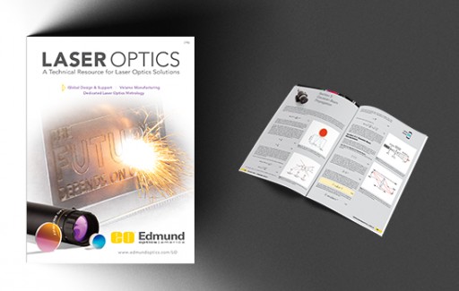 New Laser Optics Catalog and Technical Resource Guide From Edmund Optics