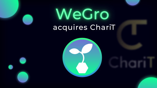 Data Blockchain Solution WeGro Acquires a Charitable Cryptocurrency, ChariT