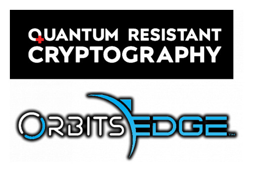 Quantum Resistant Cryptography (QRC) and OrbitsEdge Make Space Infrastructure Quantum Safe