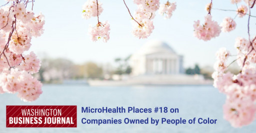 MicroHealth LLC Ranks No. 18 on the Washington Business Journal's Companies Owned by People of Color List