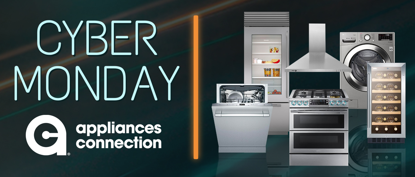 Shoppers Can Still Save Big During the Appliances Connection 2019 Cyber Monday Sale | Newswire