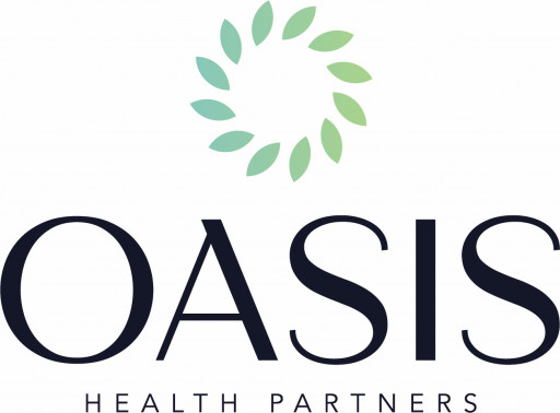 Seasoned Healthcare Executives Launch Oasis Health Partners