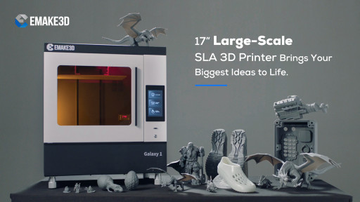EMAKE3D Launches Galaxy 1, the 17" Large-Scale SLA 3D Printer That Brings Big Ideas to Life