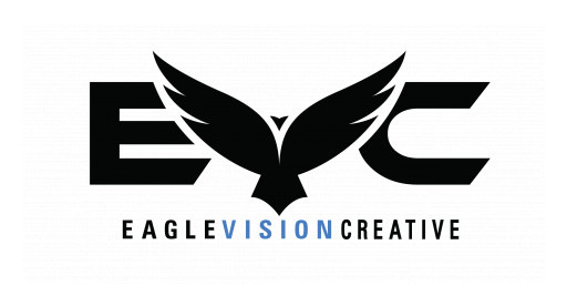 Eagle Vision Creative Produces Results-Driven Multi-Channel Digital Campaigns to Elevate Brands
