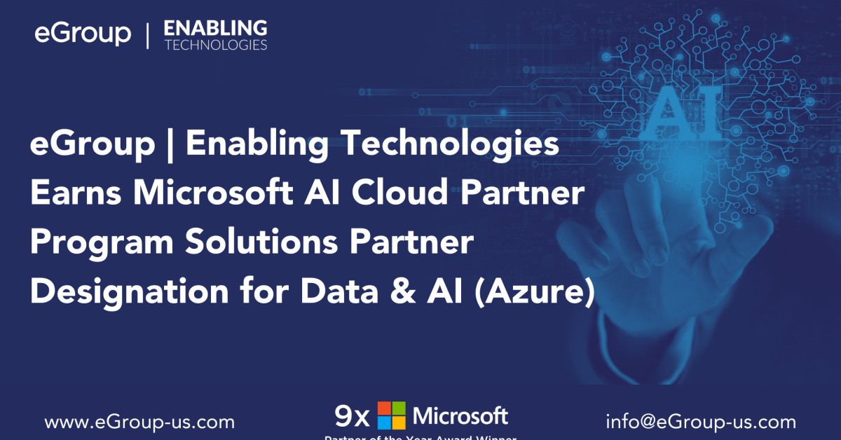 EGroup | Enabling Technologies Earns Microsoft AI Cloud Partner Program ...