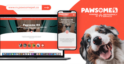 J&B Medical and Pawsome Pet Company Join Forces to Launch Pawsome RX Powered by J&B Pharmacy
