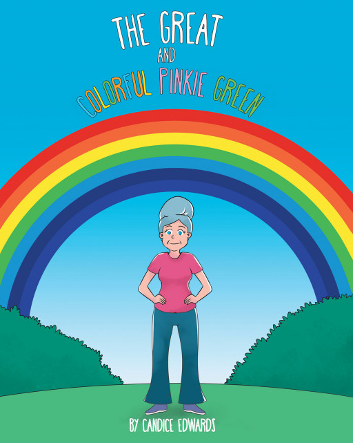 Candice Edwards’s New Book ‘The Great and Colorful Pinkie Green’ Tells the Charming Story of a Young Girl Who Spends Exciting Days With Her Beloved Great Aunt
