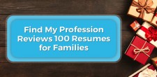 Find My Profession Reviews 100 Resumes for Families