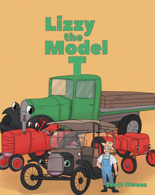 Author Scott Owens’s New Book ‘Lizzy the Model T’ Follows the Incredible Adventures of a Car Named Lizzy, Who Must Find Her Lost Friends and Bring Them Home on Her Own