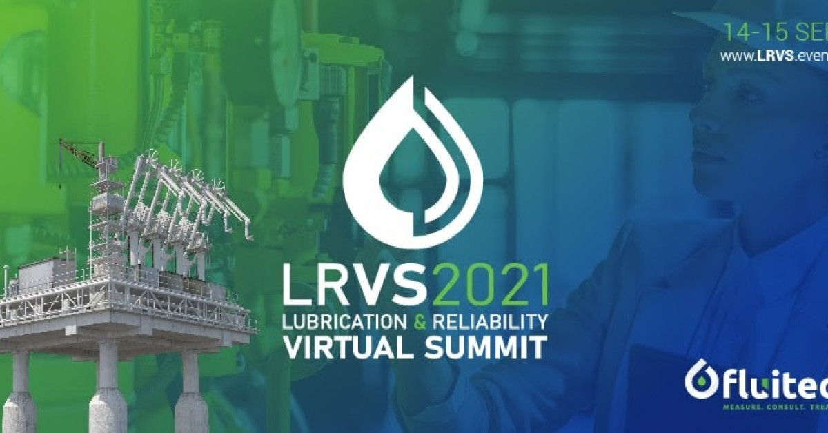 Lubrication & Reliability Virtual Summit Set to Break Record Newswire