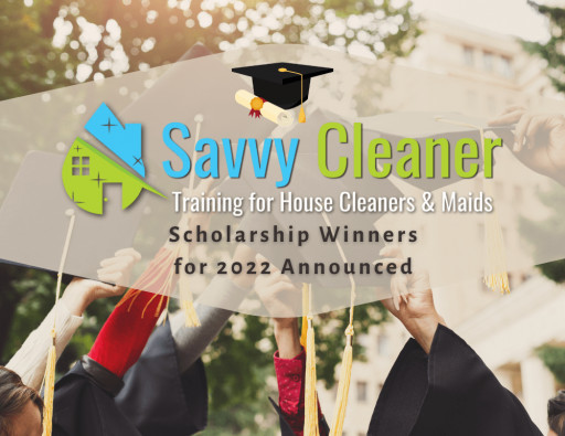 Savvy Cleaner Scholarship Winners for 2022 Announced