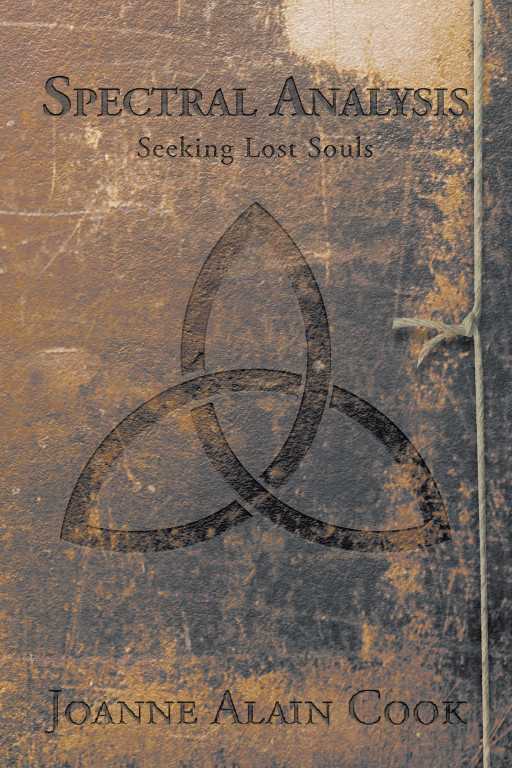 Joanne Alain Cook's New Book 'Spectral Analysis' Follow Paranormal Investigators As They Document The Back Store Of A Successful Paranormal Encounter