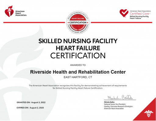 Riverside Health and Rehabilitation Center Receives Skilled Nursing Facility Heart Failure Certification From the American Heart Association