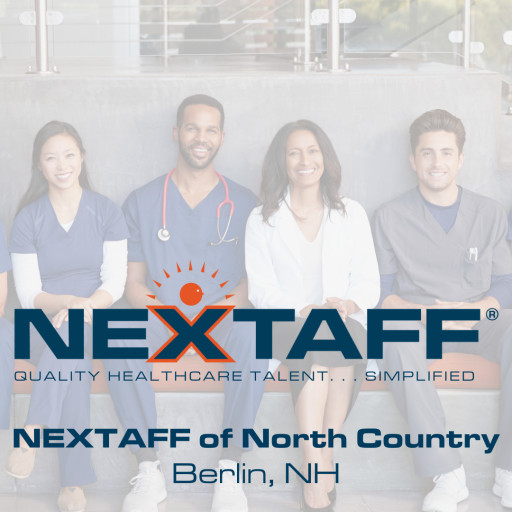 Staffing Industry Leader NEXTAFF Opens North Country, NH Healthcare Office