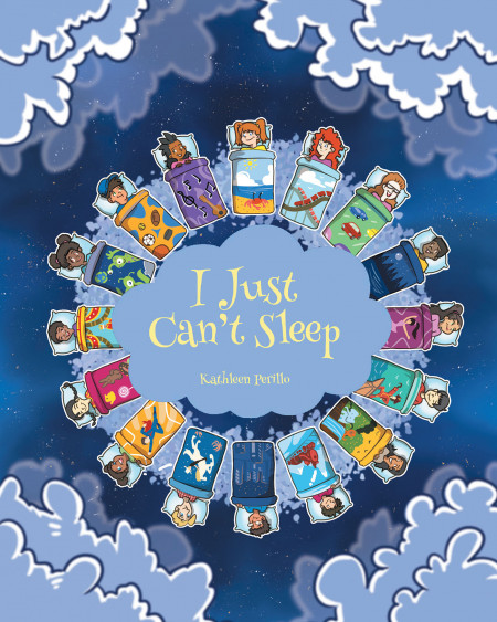 Kathleen Perillo's New Book 'I Just Can't Sleep' is an Adorable Story ...