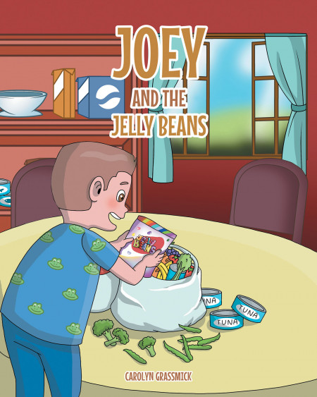 Author Carolyn Grassmick’s New Book, ‘Joey and the Jelly Beans’ is a Playful Children’s Book About a Little Boy Who Sneaks to Eat Jelly Beans