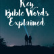 Author Norman Nolle's New Book 'Key Bible Words Explained' is a Simple Read That Explains the Ins and Outs of Christianity