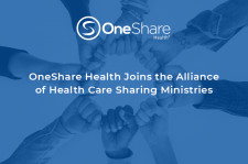 OneShare Health Joins the Alliance of Health Care Sharing Ministries