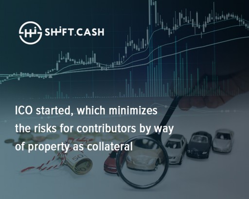 Shift.cash - Minimizes the Risks for Contributors by Way of Actual Property as Collateral