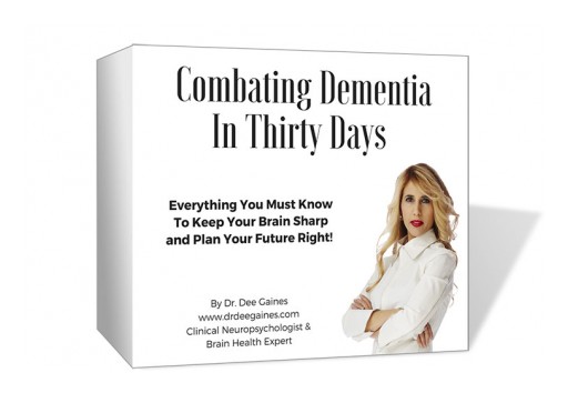 Dr. Dee Gaines Offers a Method Everyone Can Use to Combat Dementia