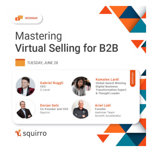 New Squirro Webinar Addresses 'Mastering Virtual Selling for B2B'