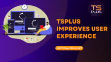 TSplus Improves UX