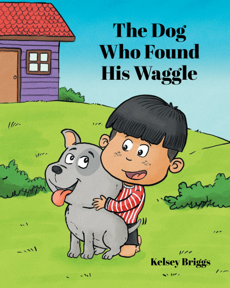 Author Kelsey Briggs’ New Book ‘The Dog Who Found His Waggle’ is About a Young Boy’s Seventh Birthday and His Wish for a Puppy