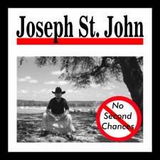 Joseph St. John - No Second Chances