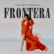 Valerie Ponzio Celebrates Hispanic Heritage Month With Debut EP FRONTERA - Out Today