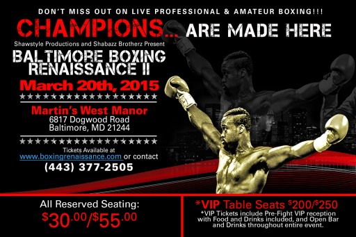 Shawstyle Productions and Shabazz Brotherz Presents: Baltimore Boxing Renaissance II at Martins West Manor