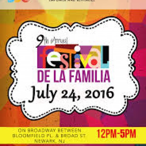 The City of Newark And La Casa De Don Pedro Will Host 9th Annual Festival "De La Familia"