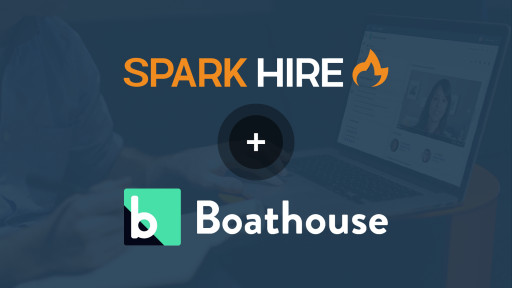 Spark Hire Announces Growth Equity Investment From Boathouse Capital