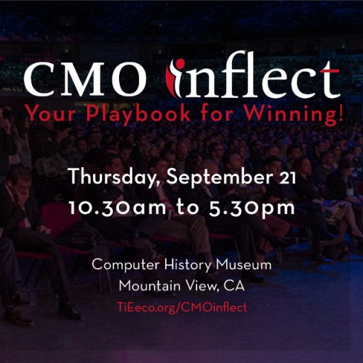 TiE Silicon Valley Announces CMO Inflect, a Daylong Summit for Marketing Executives