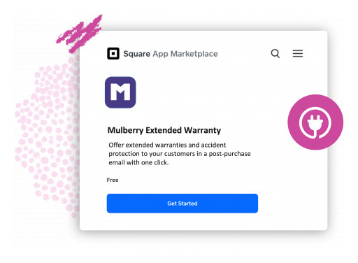 Mulberry Partners With Square to Launch First-Ever Product Protection Offering for Square Sellers