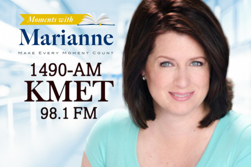 Moments with Marianne Radio Show Has a New Time on KMET 1490 AM / 98.1 FM