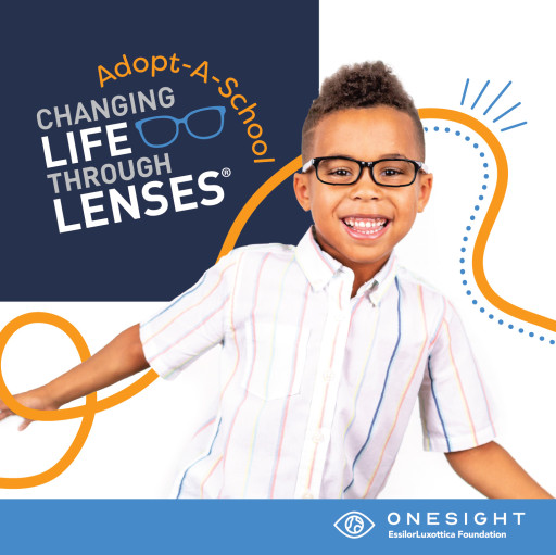 OneSight EssilorLuxottica Foundation Encourages Eye Doctors to Adopt a Local School and Help More Kids See Clearly