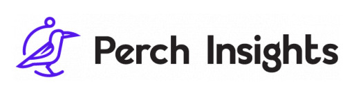 Perch Insights Closes $2.9M Seed Funding on Proven Business Intelligence Solution for Customer Experience Management