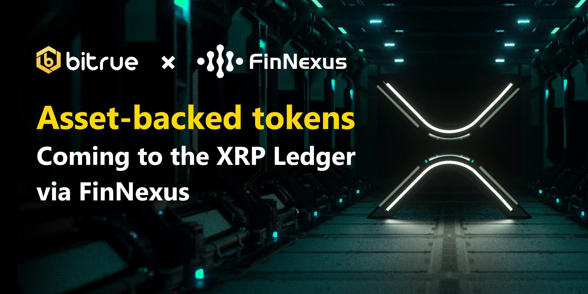 Building on the XRP Ledger and Beyond - FinNexus & Bitrue ...