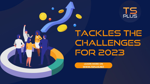 TSplus Ready to Take on New Challenges in 2023