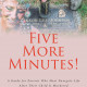 Author Bambe Riker Johnson's New Book, 'Five More Minutes!' is a Personal Guide for Parents Trying to Navigate Their Way Through Grief When a Child Has Passed Away