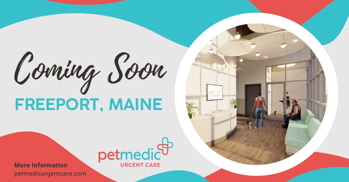 PetMedic Urgent Care Vet Clinic to Open Second Maine Location Newswire