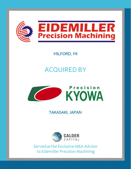 Eidemiller Precision Machining Acquired by Kyowa Industrial Co., Ltd.