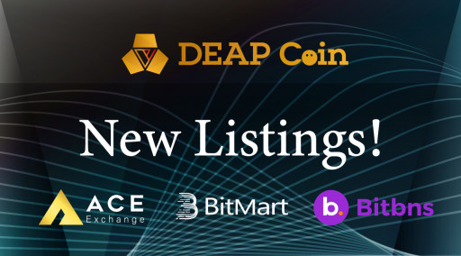 DEA's DEAPcoin to Be Listed in Leading Crypto Exchanges Including ACE, BitMart, and Bitbns
