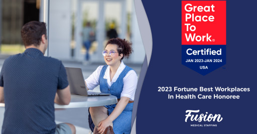 Fortune and Great Place to Work Name Fusion to 2023 Best Workplaces in Health Care List