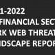 KELA's 2021-2022 UK Financial Sector Dark Web Threat Landscape Report Details ATPs Targeting the Region