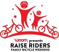 woom presents: Raise Riders Family Bicycle Weekend Feb. 15-17, 2019