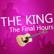 "The King, The Final Hours"